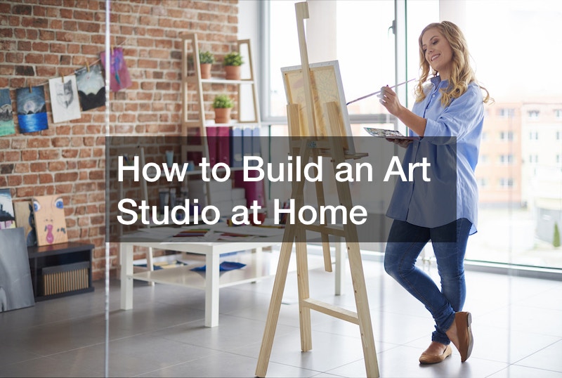 How to Build an Art Studio at Home - The Art Museum - Whats Out There ...